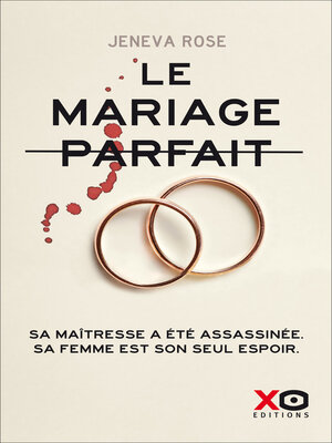 cover image of Le mariage parfait